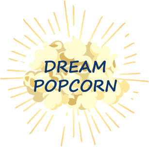 DREAM POPCORN